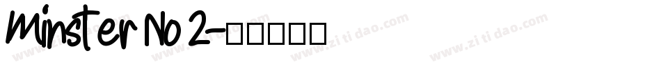 Minster No 2字体转换